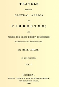 Book cover of "Travels through Central Africa to Timbuctoo; and across the Great Desert, to Morocco, performed in the years 1824-1828, Vol. 1 (of 2)"