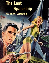 Book cover of "The last space ship"