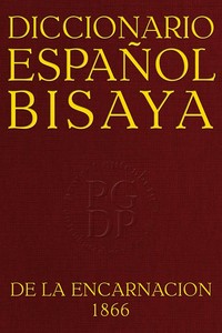 Book cover of "Diccionario Español-Bisaya : $b Segunda edición"