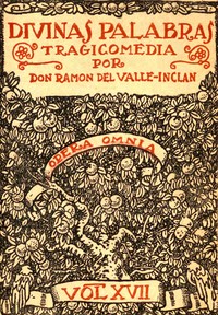 Book cover of "Divinas palabras : $b Tragicomedia de aldea"