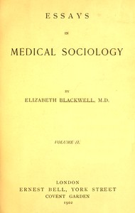 Book cover of "Essays in medical sociology, Volume 2 (of 2)"
