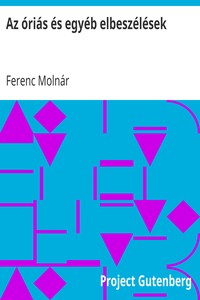 Book cover of "Az óriás és egyéb elbeszélések"