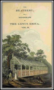 Book cover of "The heathery; or, A monograph of the genus Erica. vol. 2"