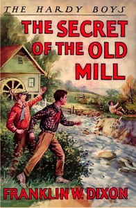 Book cover of "The secret of the old mill"