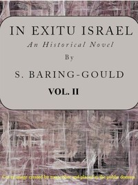 Book cover of "In exitu Israel : $b an historical novel, volume 2 (of 2)"