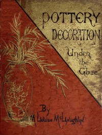Book cover of "Pottery decoration under the glaze"