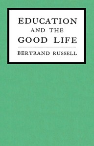 Book cover of "Education and the good life"