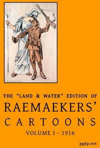 Book cover of "The "Land & Water" edition of Raemaekers' cartoons, volume 1"