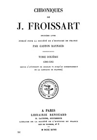 Book cover of "Chroniques de J. Froissart, tome 10/13 : 1380-1382 (Depuis l'avènement de Charles VI jusqu'au commencement de la campagne de Flandre)"