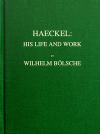Book cover of "Haeckel : $b his life and work"