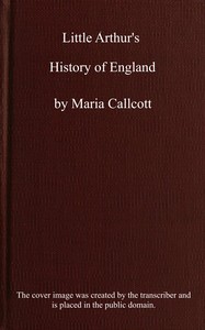 Book cover of "Little Arthur's history of England"