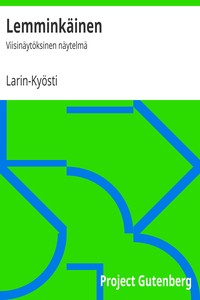 Book cover of "Lemminkäinen : $b Viisinäytöksinen näytelmä"