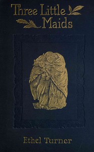 Book cover of "Three little maids"