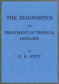 Book cover of "The diagnostics and treatment of tropical diseases"