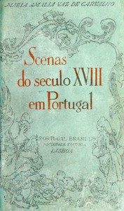 Book cover of "Scenas do século XVIII em Portugal"