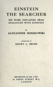 Book cover of "Einstein, the searcher : $b his work explained from dialogues with Einstein"