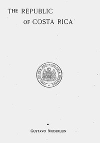 Book cover of "The Republic of Costa Rica"