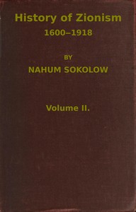 Book cover of "History of Zionism, 1600-1918, Vol. 2 (of 2)"