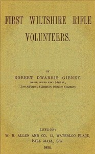 Book cover of "The history of the 1st Batt. Wilts Volunteers, from 1861 to 1885"