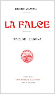 Book cover of "La falce - Punizione - L'enigma"