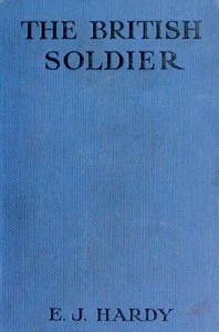 Book cover of "The British soldier : $b his courage and humour"