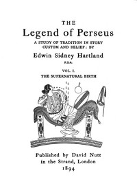 Book cover of "The legend of Perseus, Volume 1 (of 3) : $b The supernatural birth"
