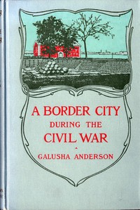 Book cover of "The story of a border city during the Civil War"