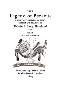 Book cover of "The legend of Perseus, Volume 2 (of 3) : $b The life-token"