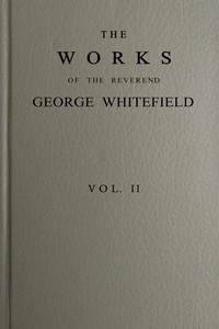 Book cover of "The works of the Reverend George Whitefield, Vol. 2 (of 6)"