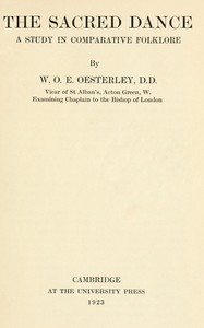 Book cover of "The sacred dance : $b A study in comparative folklore"