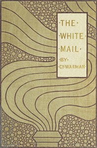 Book cover of "The White Mail"