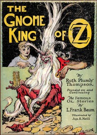 Book cover of "The Gnome King of Oz"
