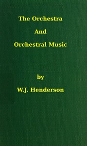 Book cover of "The orchestra and orchestral music"