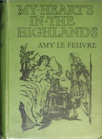 Book cover of "My heart's in the Highlands"