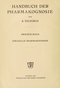 Book cover of "Handbuch der Pharmakognosie : Zweiter Band. Spezielle Pharmakognosie"