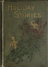 Book cover of "Holiday stories"
