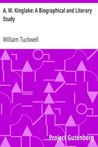Book cover of "A. W. Kinglake: A Biographical and Literary Study"