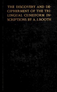 Book cover of "The discovery and decipherment of the trilingual cuneiform inscriptions"