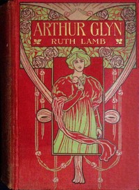 Book cover of "Arthur Glyn : $b and other stories"