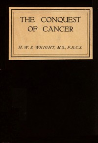 Book cover of "The conquest of cancer"