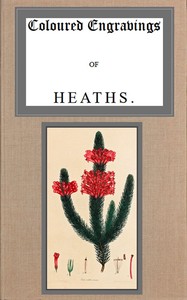 Book cover of "Coloured engravings of heaths; vol. 1"