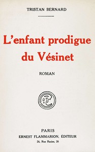 Book cover of "L'enfant prodigue du Vésinet : roman"