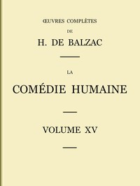 Book cover of "La Comédie humaine - Volume 15. Études philosophiques"