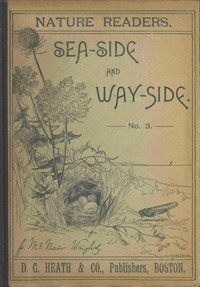 Book cover of "Nature readers : $b Sea-side and way-side. No. 3"