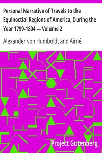 Book cover of "Personal Narrative of Travels to the Equinoctial Regions of America, During the Year 1799-1804 — Volume 2"