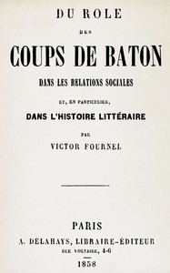 Book cover of "Du rôle des coups de bâton dans les relations sociales et, en particulier, dans l'histoire littéraire"