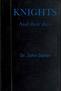 Book cover of "Knights and their days"