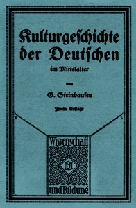 Book cover of "Kulturgeschichte der Deutschen im Mittelalter"