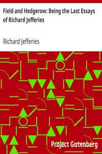 Book cover of "Field and Hedgerow: Being the Last Essays of Richard Jefferies"