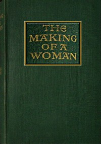 Book cover of "The making of a woman"